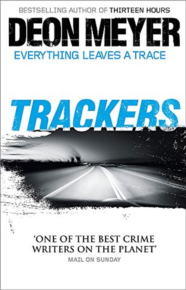 Cover Art for 9781444723656, Trackers by Deon Meyer