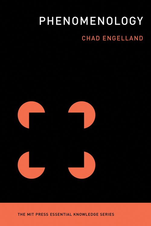 Cover Art for 9780262539319, Phenomenology by Chad Engelland