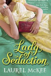 Cover Art for 9780446544771, Lady Of Seduction: Number 3 in series by Laurel McKee