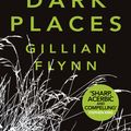 Cover Art for 9780297855873, Dark Places by Gillian Flynn