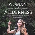 Cover Art for 9781760633523, Woman in the Wilderness by Miriam Lancewood