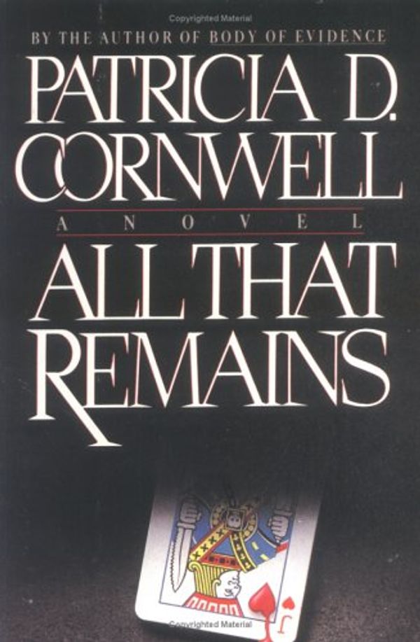 Cover Art for 9780684195155, All That Remains, Large Print by Patricia Cornwell