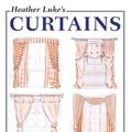 Cover Art for 9781589230880, Heather Luke's Curtains by Heather Luke