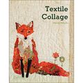 Cover Art for 0499994140388, Textile Collage by Mandy Pattullo