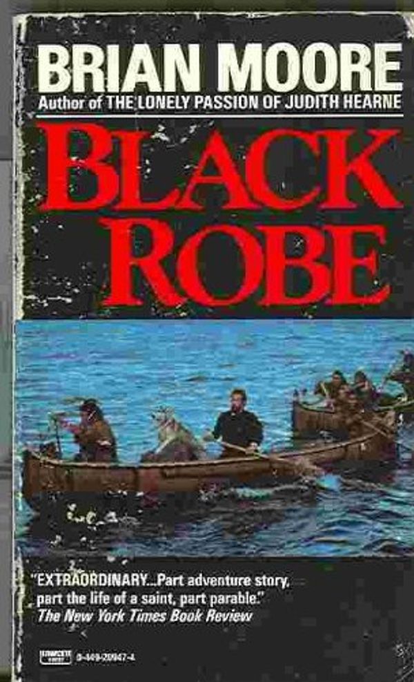 Cover Art for 9780449209479, Black Robe by Brian Moore