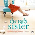 Cover Art for 9780141047430, The Ugly Sister by Jane Fallon