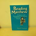 Cover Art for 9780281047017, Reading Matthew by David E. Garland