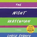 Cover Art for 9780063063945, The Night Watchman Low Price CD by Louise Erdrich