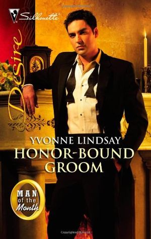 Cover Art for 9780373730421, Honor-Bound Groom by Yvonne Lindsay