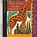 Cover Art for 9781405500029, Tears of the Giraffe by Alexander McCall Smith