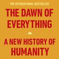 Cover Art for 9780141991061, The Dawn of Everything by David Graeber, David Wengrow