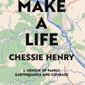 Cover Art for 9781776561940, We Can Make a Life by Chessie Henry