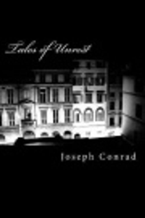 Cover Art for 9781481116589, Tales of Unrest by Joseph Conrad