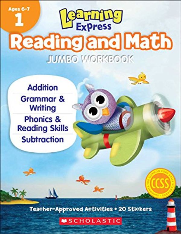 Cover Art for 9789810775841, Learning Express Reading and Math Jumbo Workbook Grade 1 by Scholastic Teaching Resources