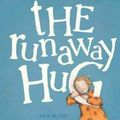 Cover Art for 9781741698909, The Runaway Hug (Paperback) by Nick Bland