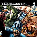 Cover Art for 9780785178545, Ultimates 2 Vol. 2: Grand Theft America by Bryan Hitch, Mark Millar