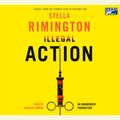 Cover Art for 9781415955222, Illegal Action by Stella Rimington