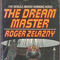 Cover Art for 9780441167067, The Dream Master by Roger Zelazny