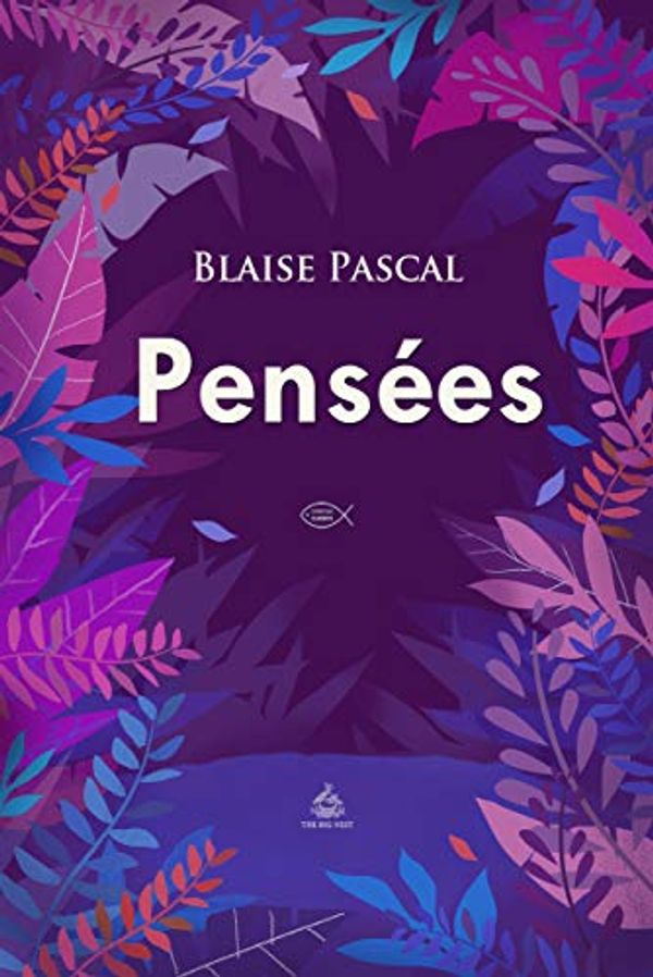 Cover Art for B07ZXNM921, Pensées by Blaise Pascal