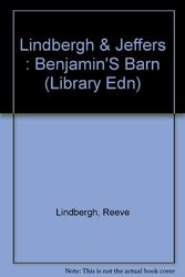 Cover Art for 9780803706149, Benjamin's Barn by Reeve Lindbergh