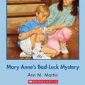 Cover Art for 9780545534536, The Baby-Sitters Club #17: Mary Anne's Bad-Luck Mystery by Ann M. Martin