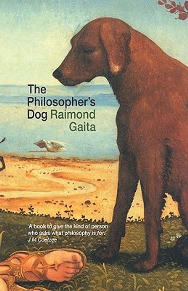 Cover Art for 9780415332873, The Philosopher's Dog by Raimond Gaita