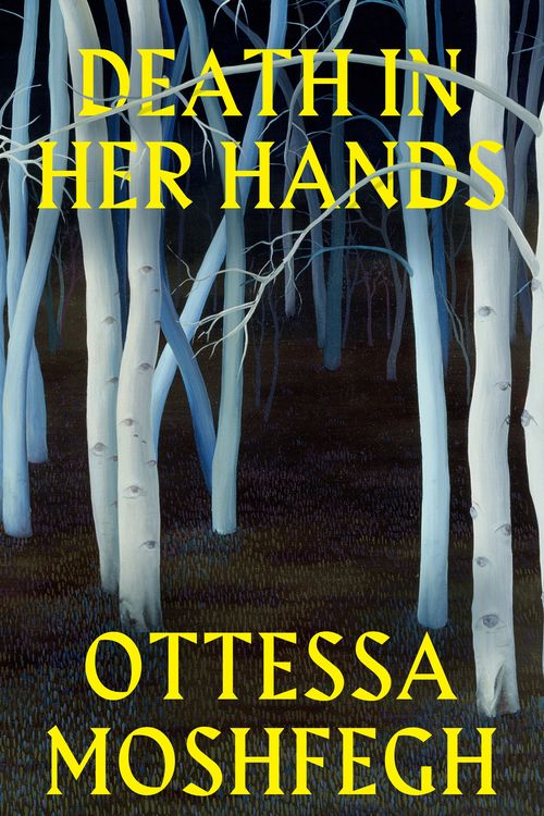 Cover Art for 9781787332201, Death in her Hands by Ottessa Moshfegh