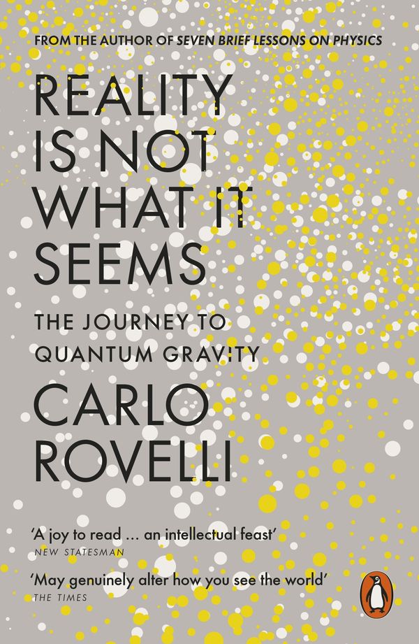Cover Art for 9780241257975, Reality Is Not What It Seems by Carlo Rovelli