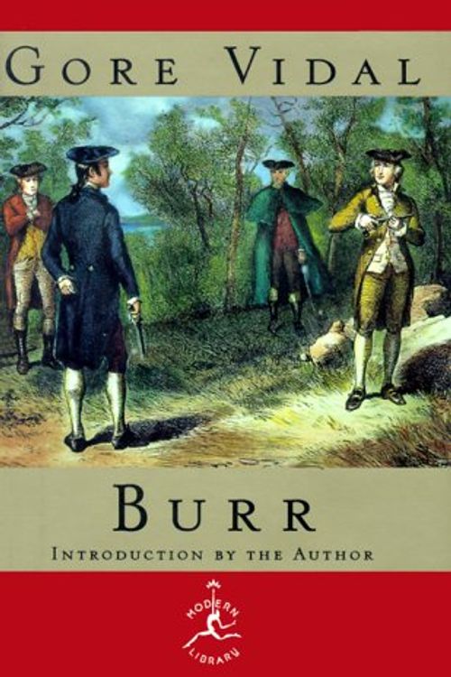 Cover Art for 9780679602859, Burr: A Novel (Modern Library) by Gore Vidal