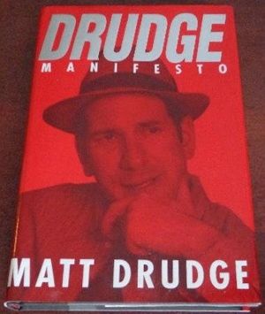 Cover Art for 9780451204080, Drudge Manifesto by Matt Drudge