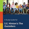 Cover Art for 9781375398824, A Study Guide for S.E. Hinton's the Outsiders by Cengage Learning Gale