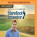 Cover Art for 9781543639698, The Barefoot Investor: Be Smarter Than Your Lawyer and Venture Capitalist by Scott Pape