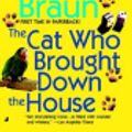 Cover Art for 9780786544165, The Cat Who Brought Down the House (Cat Who... by Lilian Jackson Braun