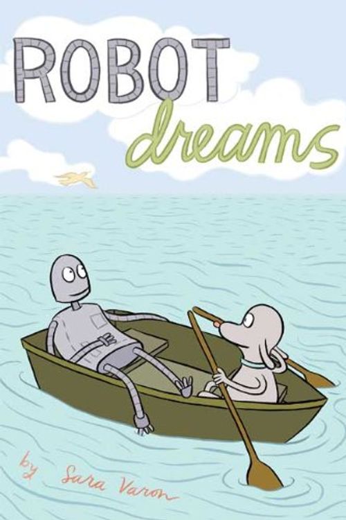 Cover Art for 9781417789153, Robot Dreams by Sara Varon