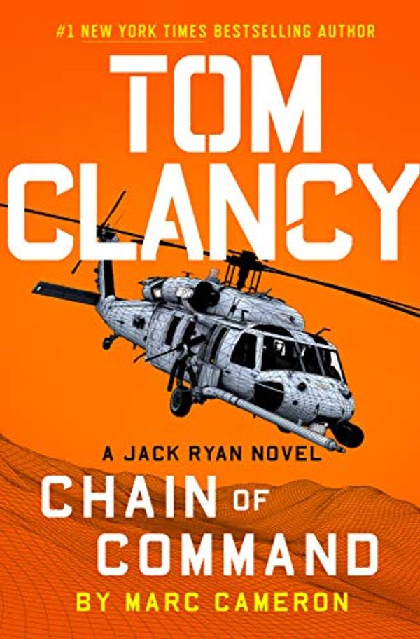 Cover Art for B08WJ5BG3K, Tom Clancy Chain of Command (A Jack Ryan Novel Book 21) by Marc Cameron