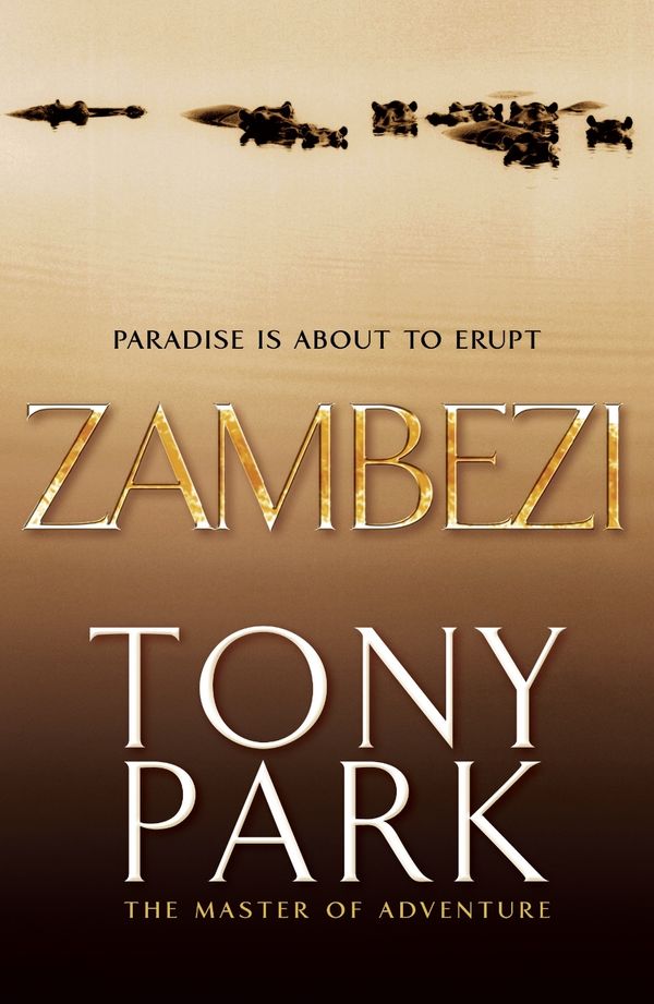 Cover Art for 9780330404433, Zambezi by Tony Park