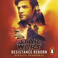 Cover Art for B07S96PMF3, Star Wars: Resistance Reborn by Rebecca Roanhorse