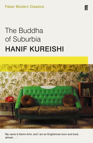 Cover Art for 9780571313174, The Buddha of Suburbia by Hanif Kureishi