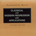 Cover Art for 9780534380168, Classical and Modern Regression with Applications by Raymond H. Myers