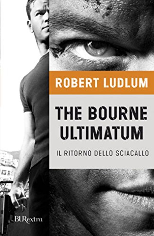 Cover Art for B007CYL53S, The Bourne ultimatum - Il ritorno dello sciacallo: Jason Bourne vol. 3 (Serie Jason Bourne) (Italian Edition) by Ludlum, Robert