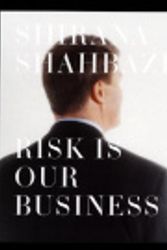 Cover Art for 9783883757742, Risk is Our Business by Shirana Shahbazi