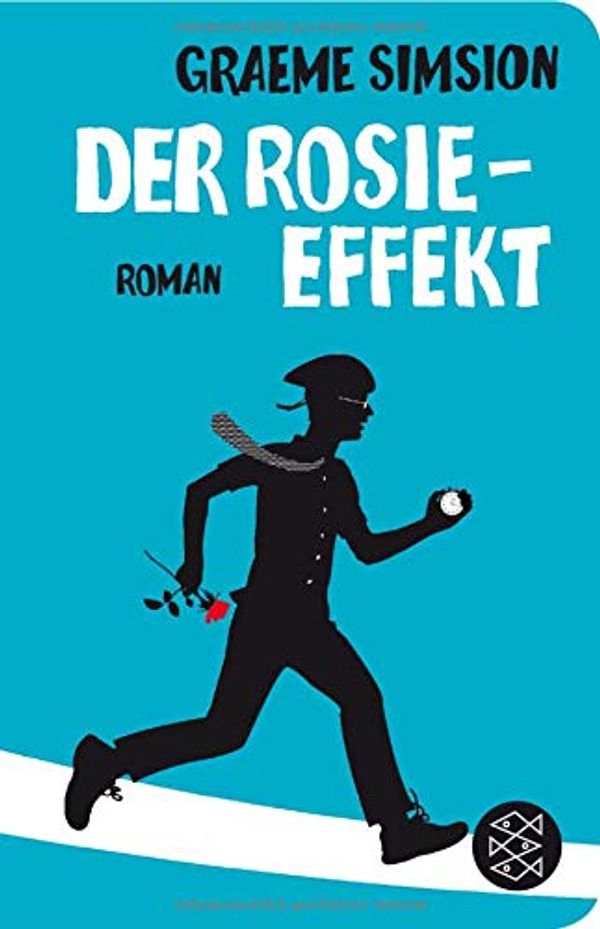 Cover Art for 9783596521180, Der Rosie-Effekt by Graeme Simsion