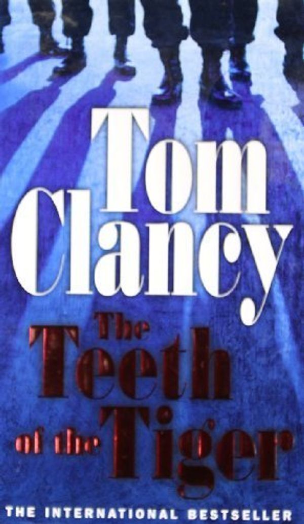 Cover Art for B00IGZ04KW, The Teeth of the Tiger: A Jack Ryan Novel (Jack Ryan Jr 1) by Clancy, Tom (2004) Paperback by Tom Clancy