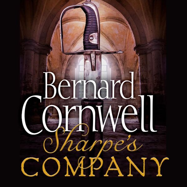 Cover Art for 9780007582624, Sharpe's Company by Bernard Cornwell, Rupert Farley