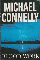 Cover Art for 9780752834610, Blood Work by Michael Connelly