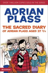 Cover Art for 9780310269120, The Sacred Diary of Adrian Plass Aged 37 3/4 by Adrian Plass