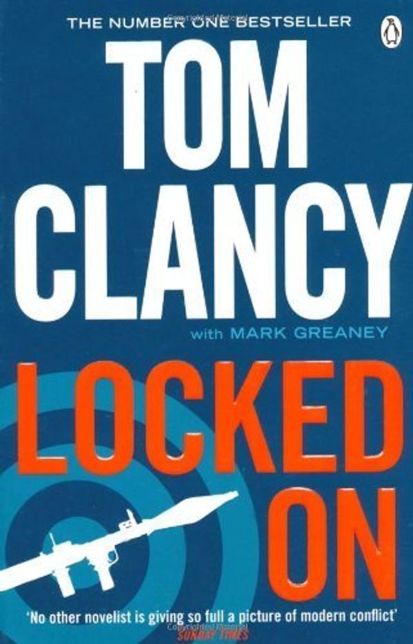 Cover Art for B00DJFQ9AS, Locked On by Clancy, Tom (2012) by Unknown