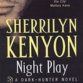 Cover Art for 9780749936129, Night Play by Sherrilyn Kenyon