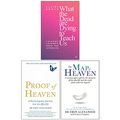 Cover Art for 9789123893959, What the Dead Are Dying to Teach Us, Proof of Heaven, The Map of Heaven 3 Books Collection Set by Claire Broad, Eben Alexander, Dr. Eben Alexander III, Ptolemy Tompkins
