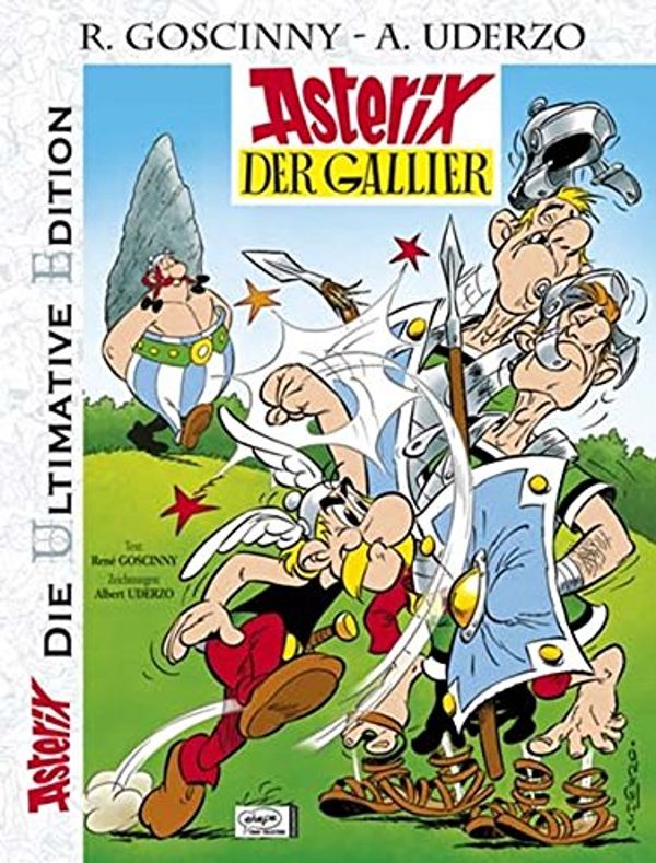 Cover Art for 9783770430734, Asterix: Die ultimative Asterix Edition 01. Asterix der Gallier by René Goscinny